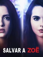 Saving Zoë 