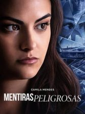 Mentiras Peligrosas 
