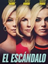 El escándalo 