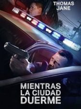 Mientras la ciudad duerme 