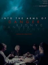 Into the Arms of Danger 
