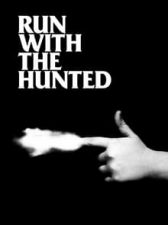 Run with the Hunted 