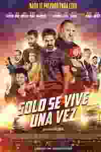 Sólo se vive una vez