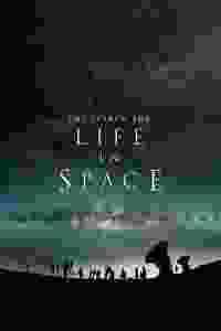 The Search for Life in Space