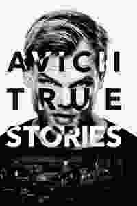 Avicii: True Stories
