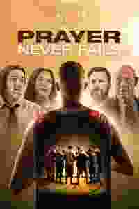 Prayer Never Fails