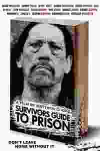 The Survivor’s Guide to Prison