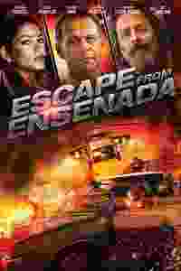 Escape from Ensenada