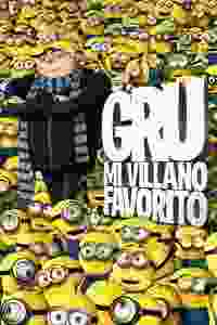 Gru, Mi villano favorito