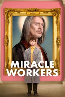 Miracle Workers 1×02