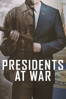 Presidents at War 1×01