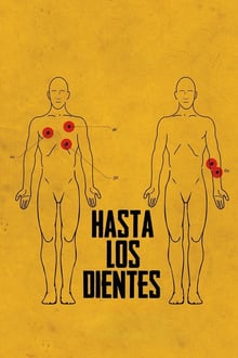 Hasta los dientes