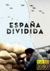 Espa?a Dividida La Mirada De Los Historiadores Temporada 1 Capitulos 1 al 3  Temporada  Capitulo 1