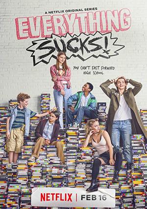 Everything Sucks – Temporada 1  Capitulos 1 al 10