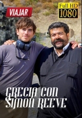 Grecia Con Simon Reeve  Capitulos 1 al 2