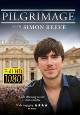 Los Viajes Sagrados De Simon Reeve  Capitulos 1 al 3