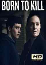 Nacido Para Matar (Born to Kill) – 1×02