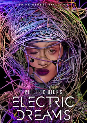 Philip K Dicks Electric Dreams – 1xs 1 al 5