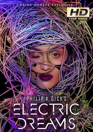 Philip K Dicks Electric Dreams – 1xs 6 al 10