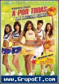 A por todas La lucha final 