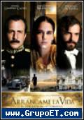 Arrancame la vida 