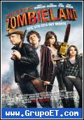 Bienvenidos a Zombieland 