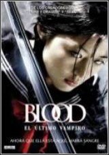 Blood el ultimo vampiro 