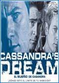 Cassandras Dream 