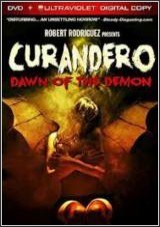 Curandero – Dawn of the Demon 