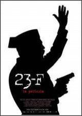 El 23F La pelicula 