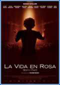 La Vida En Rosa 