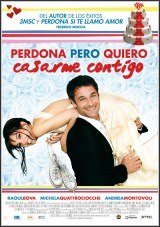 Perdona pero quiero casarme contigo 