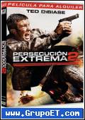 Persecucion extrema 2 