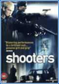 Shooters. Los tiradores 