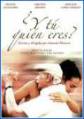 Y tu quien eres 