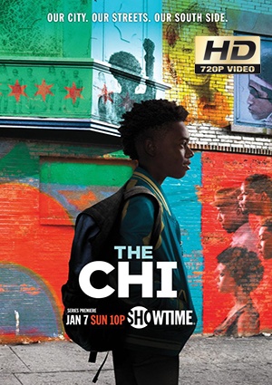 The Chi – Temporada 1  Capitulos 1 al 7