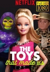 The Toys That Made US – Temporada 2  Capitulos 1 al 4