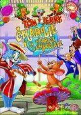 Tom y Jerry & Charlie y la Fábrica de Chocolate